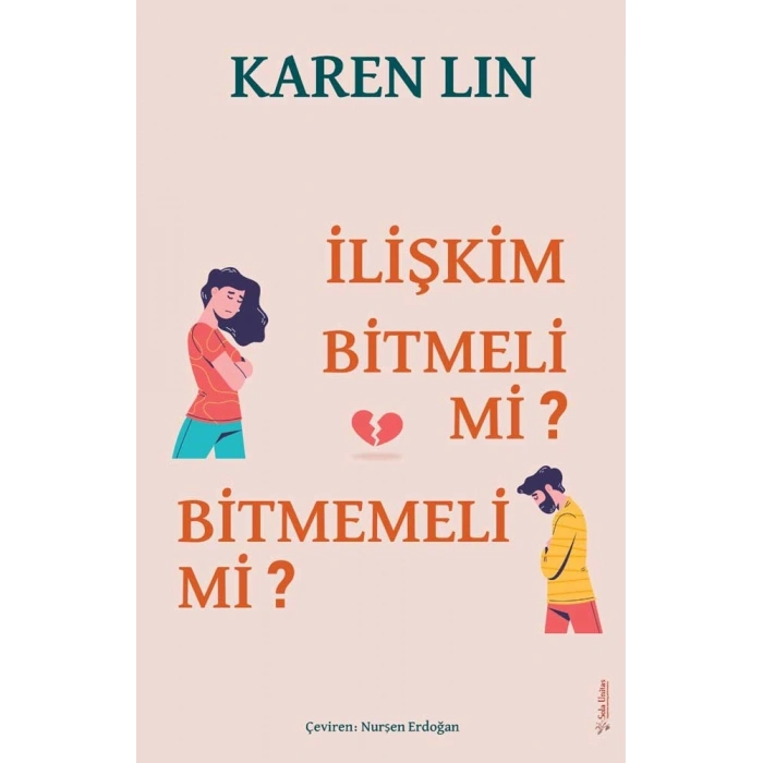 İlişkim Bitmeli mi Bitmemeli mi?
