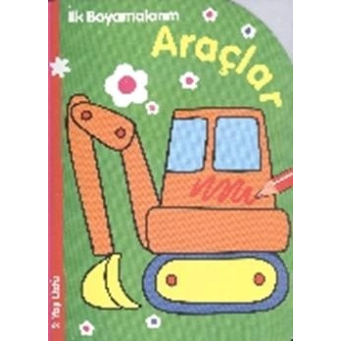 İlk Boyamalarım : Araçlar