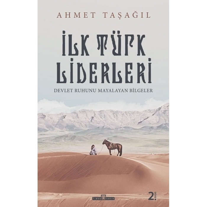 İlk Türk Liderleri