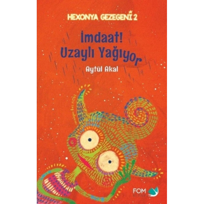 İmdaat- Uzaylı Yağıyor - Hexonya Gezegeni 2