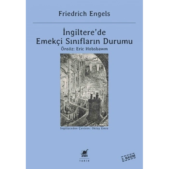İngiltere’de Emekçi Sınıfların Durumu