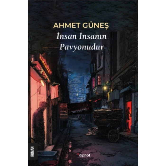 İnsan İnsanın Pavyonudur