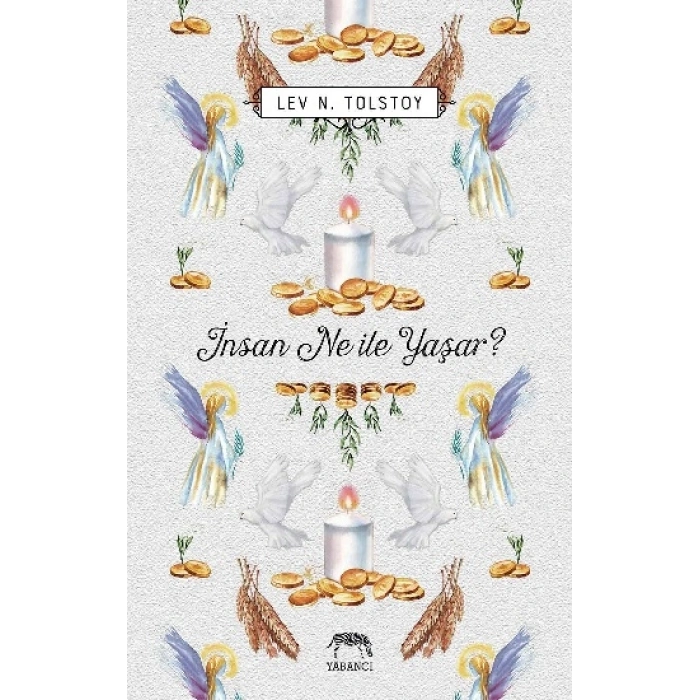 İnsan Ne ile Yaşar?