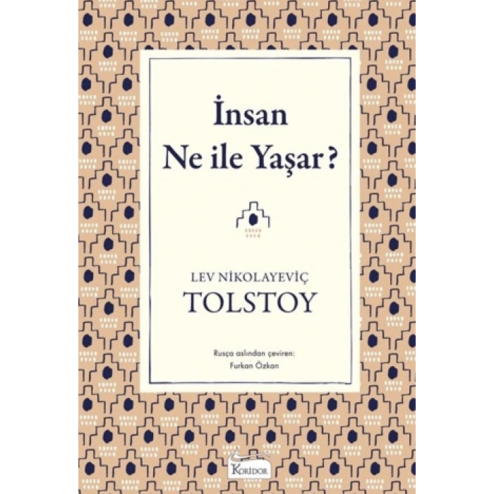 İnsan Ne İle Yaşar?
