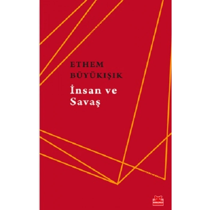 İnsan Ve Savaş