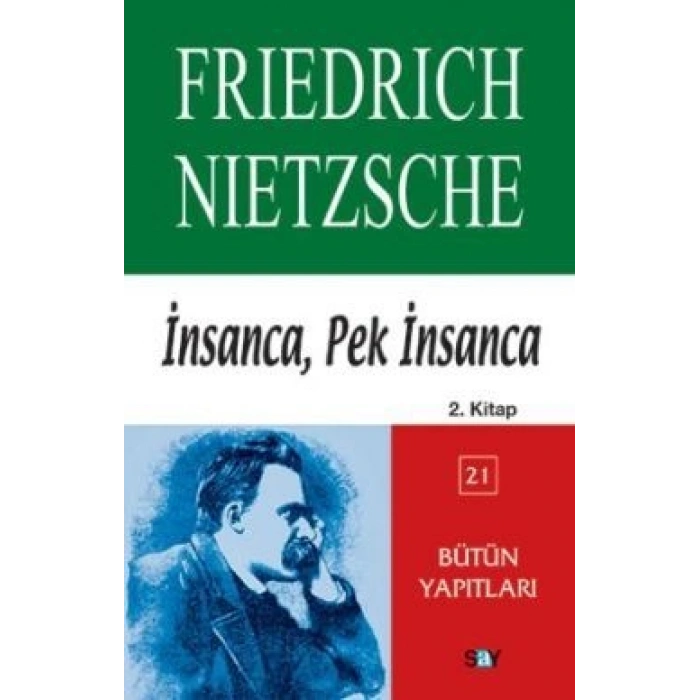 İnsanca, Pek İnsanca 2. Kitap