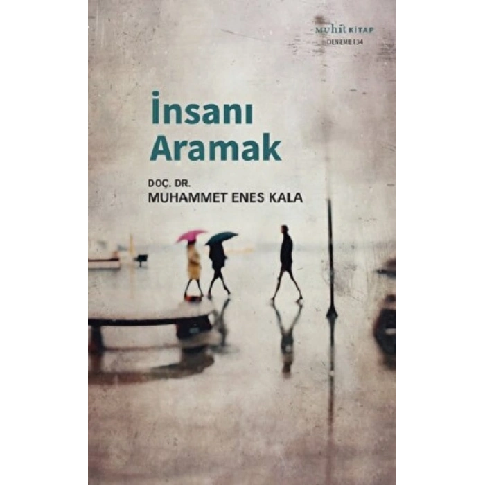 İnsanı Aramak