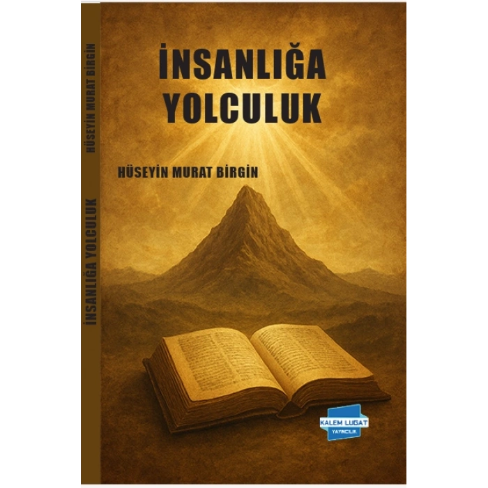 İnsanlığa Yolculuk