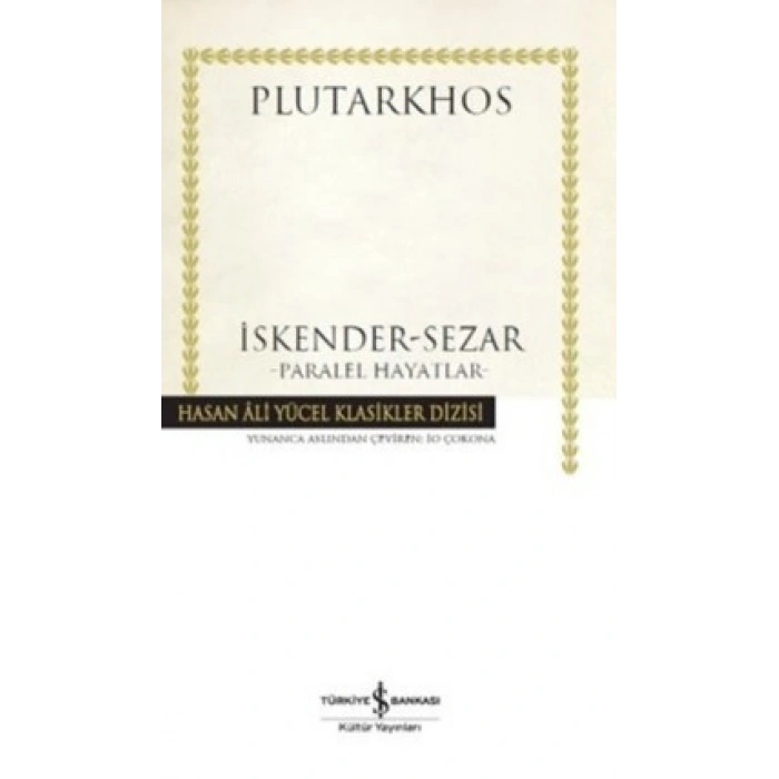 İskender - Sezar - Paralel Hayatlar