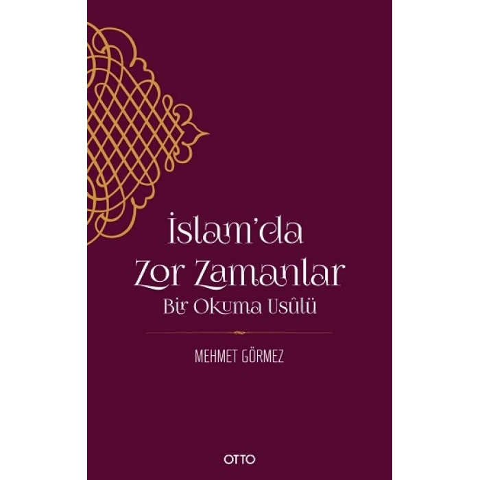 İslamda Zor Zamanlar