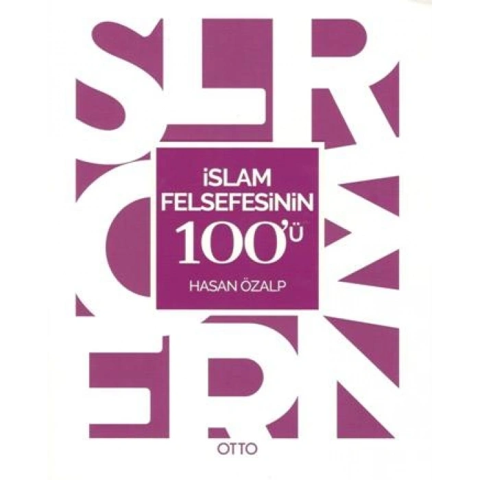 İslam Felsefesinin 100ü