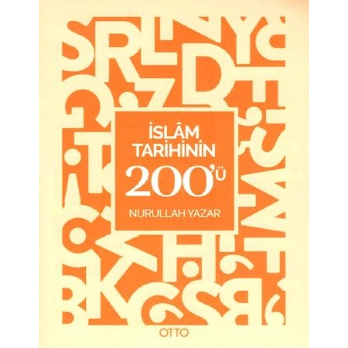İslam Tarihinin 200ü