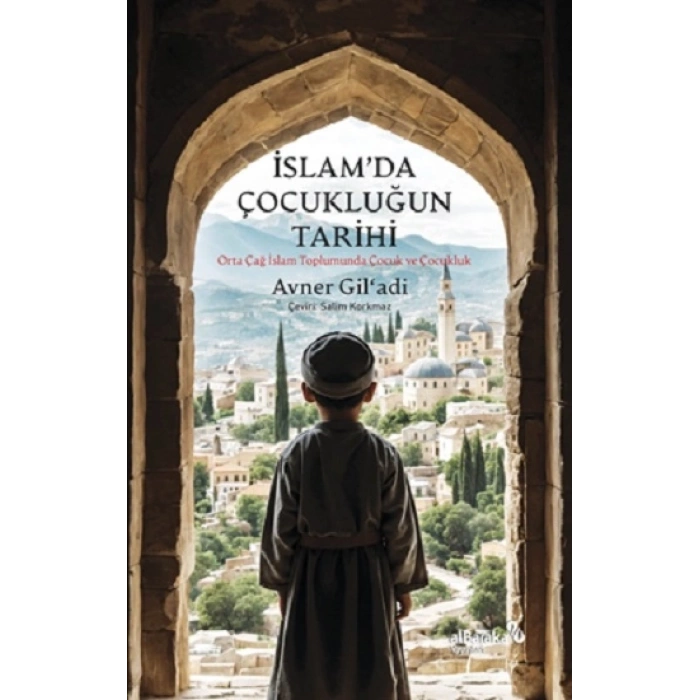İslam’da Çocukluğun Tarihi