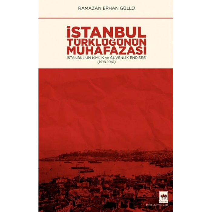 İstanbul Türklüğünün Muhafazası