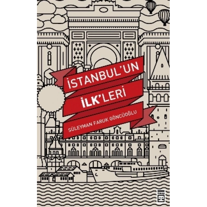 İstanbulun İlkleri