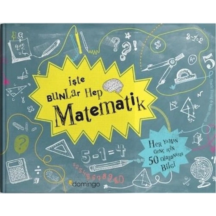 İşte Bunlar Hep Matematik