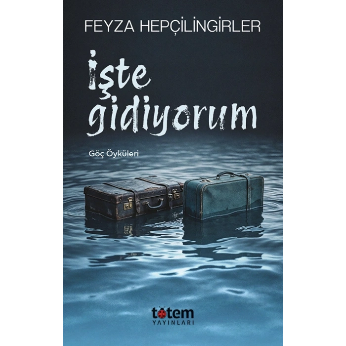 İşte Gidiyorum