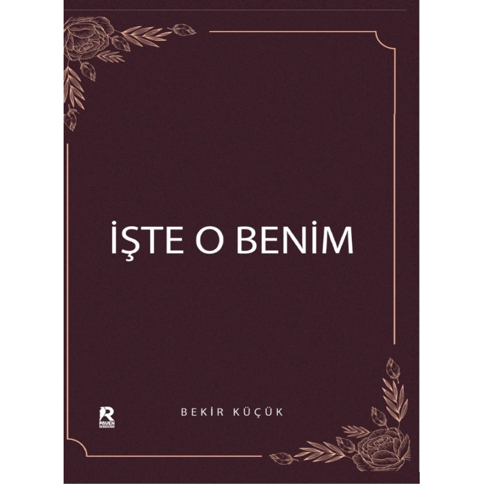 İşte O Benim