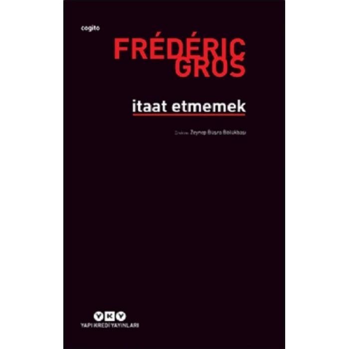 İtaat Etmemek