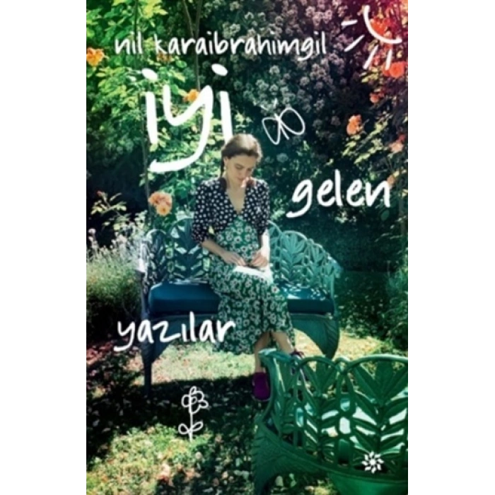 İyi Gelen Yazılar