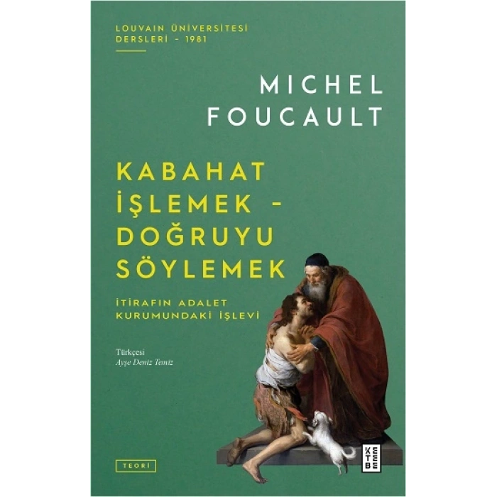 Kabahat İşlemek - Doğruyu Söylemek