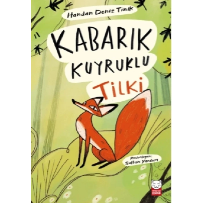 Kabarık Kuyruklu Tilki