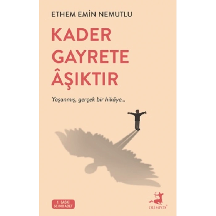 Kader Gayrete Aşıktır
