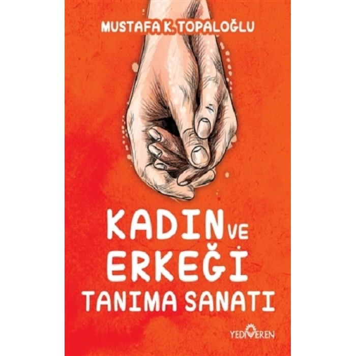 Kadın ve Erkeği Tanıma Sanatı