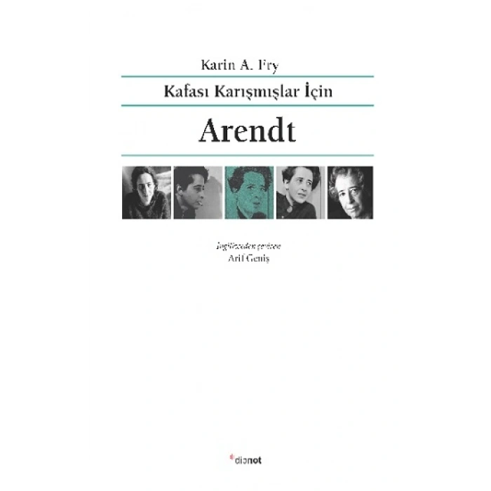 Kafası Karışmışlar İçin Arendt