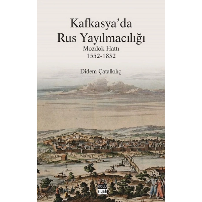Kafkasyada Rus Yayılmacılığı