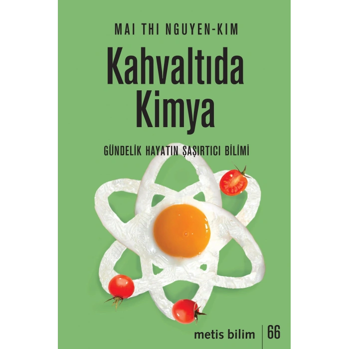 Kahvaltıda Kimya