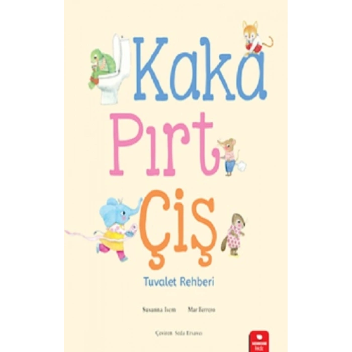 Kaka,Pırt,Çiş - Tuvalet Eğitimi