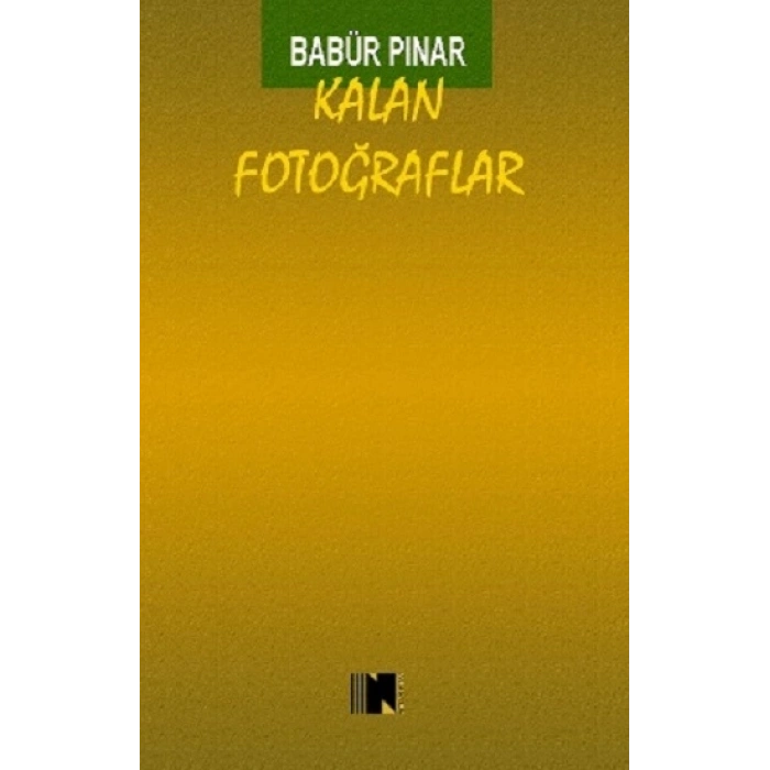 Kalan Fotoğraflar