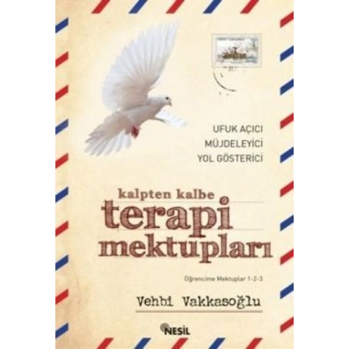 Kalpten Kalbe Terapi Mektupları
