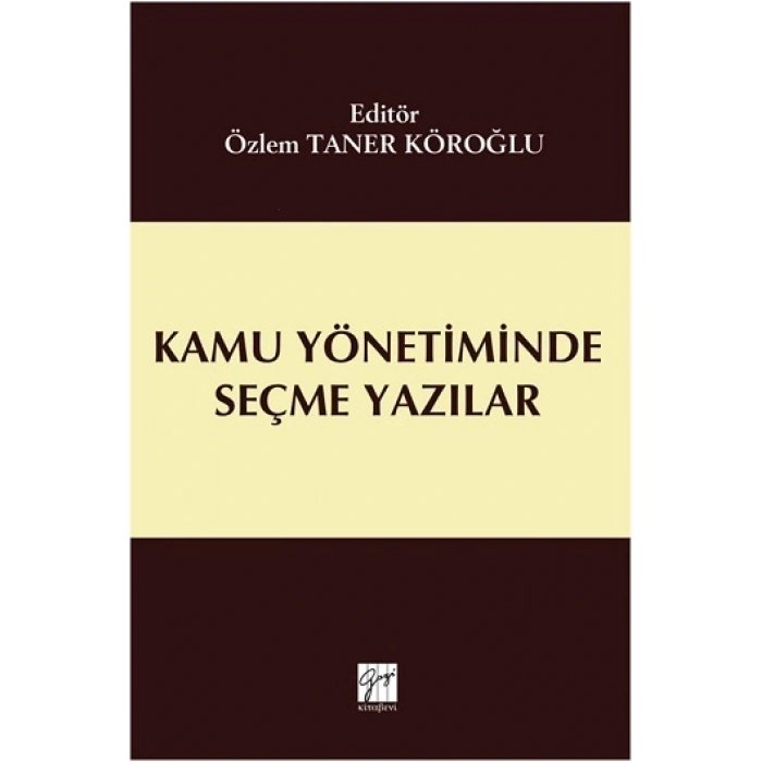 Kamu Yönetiminde Seçme Yazılar