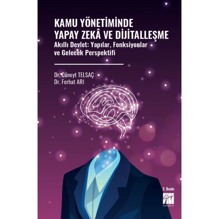 Kamu Yönetiminde Yapay Zeka Ve Dijitalleşme
