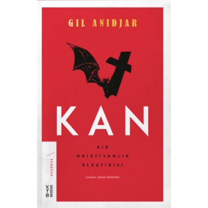 Kan: Bir Hristiyanlık Eleştirisi