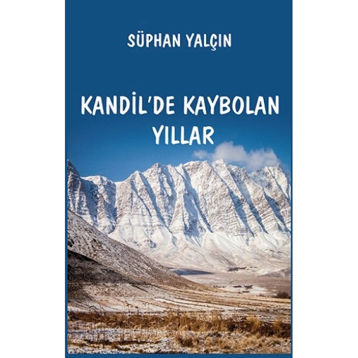 Kandilde Kaybolan Yıllar