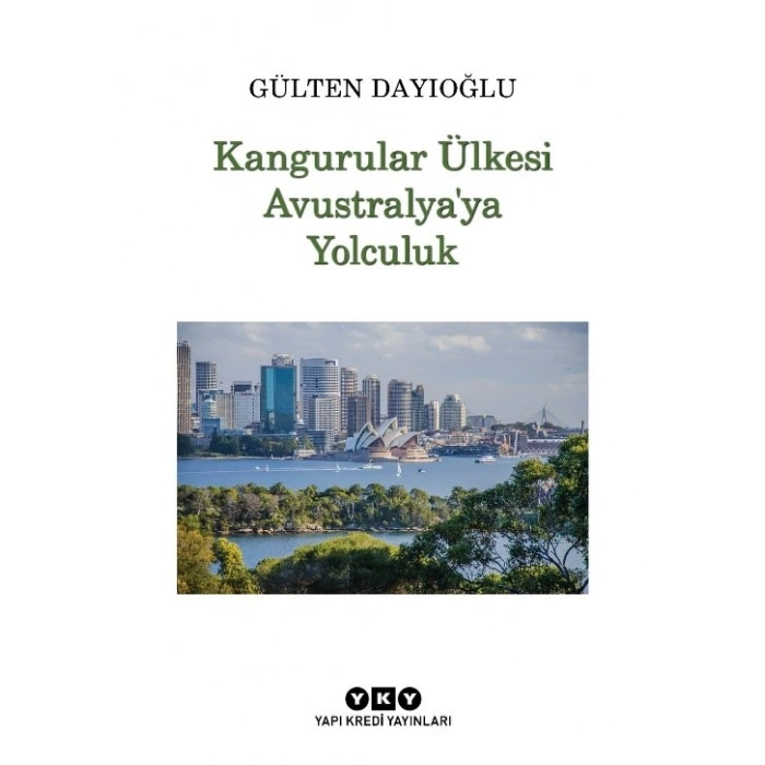 Kangurular Ülkesi Avustralya’ya Yolculuk