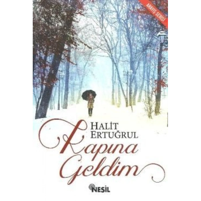 Kapına Geldim