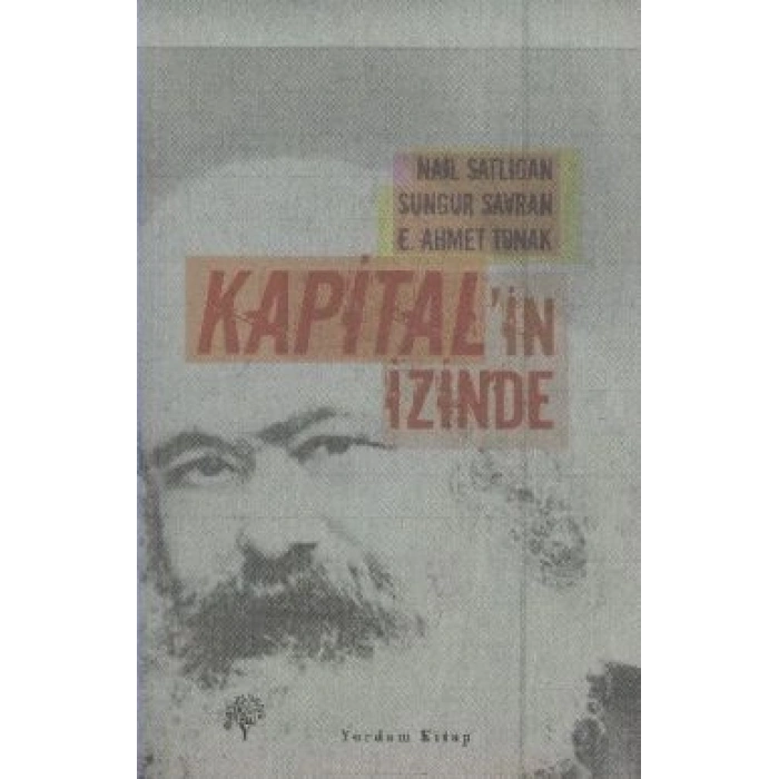 Kapital’in İzinde