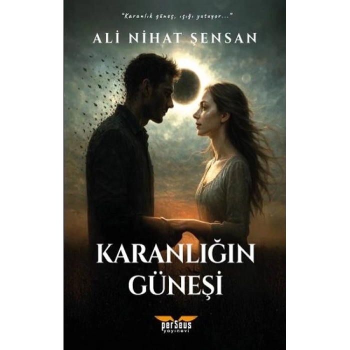 Karanlığın Güneşi
