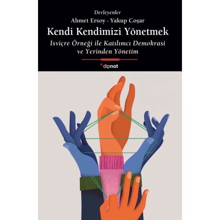 Kendi Kendimizi Yönetmek