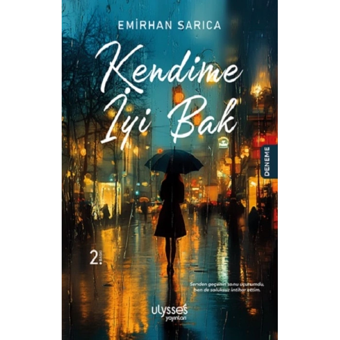 Kendime İyi Bak