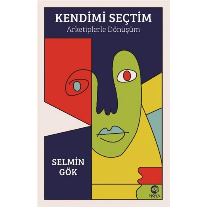 Kendimi Seçtim: Arketiplerle Dönüşüm