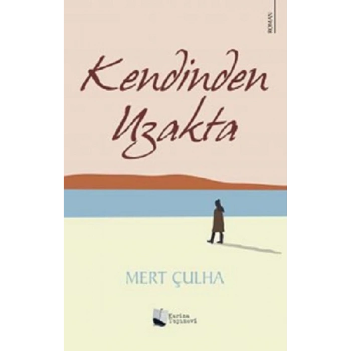 Kendinden Uzakta