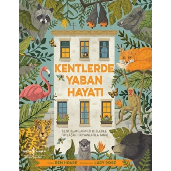 Kentlerde Yaban Hayatı