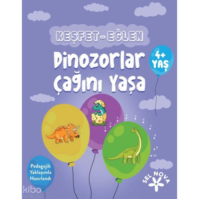 Keşfet - Eğlen: Dinozorlar Çağını Yaşa