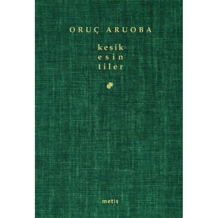 kesik esintiler