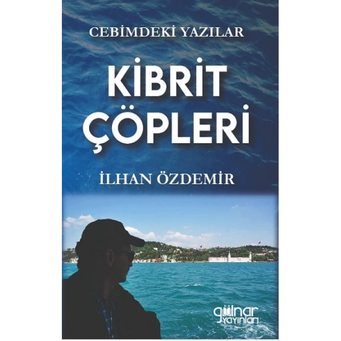 Kibrit Çöpleri